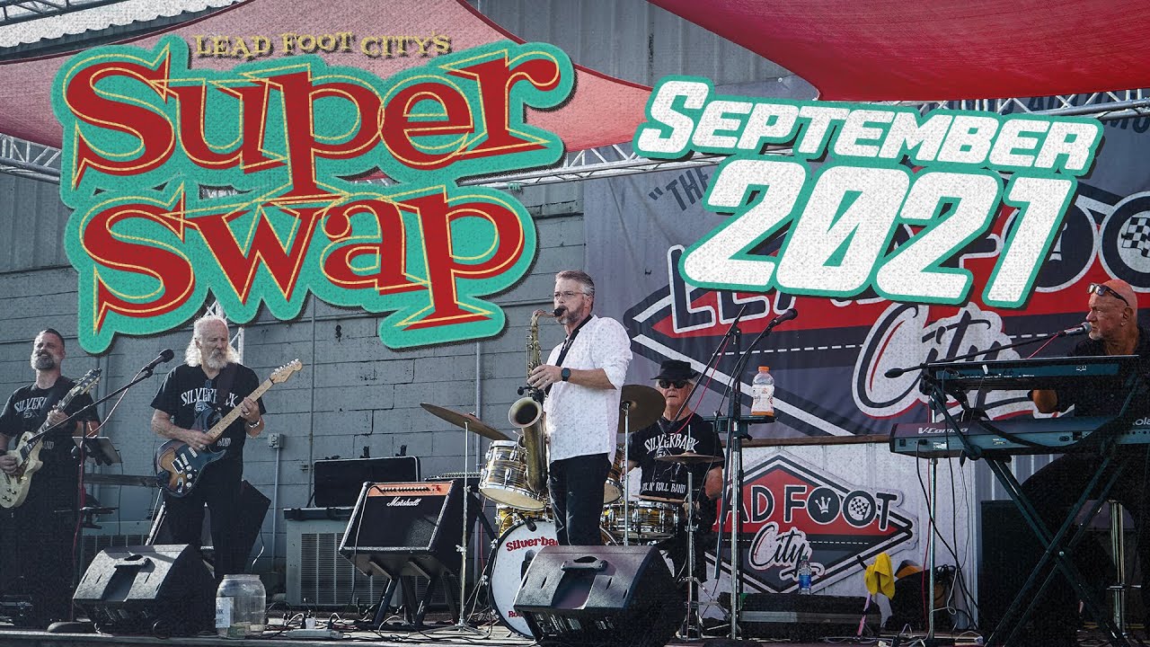 September 2021 Super Swap at Lead Foot City