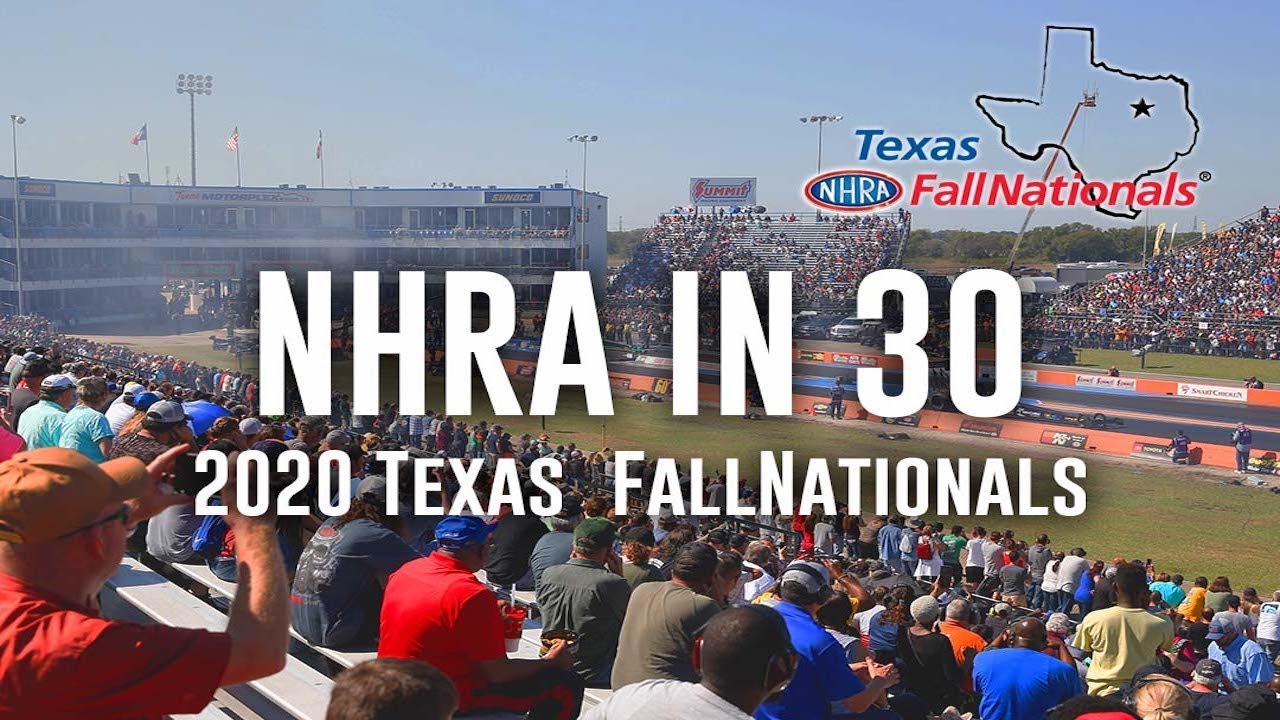 NHRA in 30: 2020 Texas FallNationals