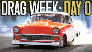 Drag Week is BACK: Joe Barry, 2JZ 4Runner, & MORE! (Drag Week: Day 0)