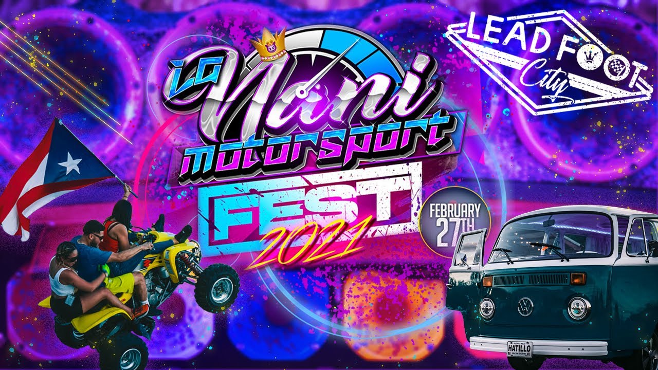 La Nani Motorsports Fest 2021 at Lead Foot City