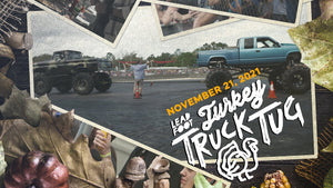 Turkey Truck Tug Recap