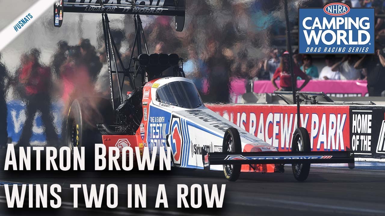 Antron Brown wins two in a row at the U.S. Nationals