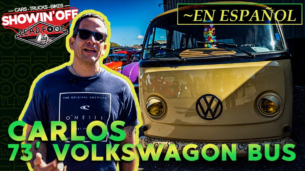 Español - 73 VW Bus at Lead Foot City Super Swap