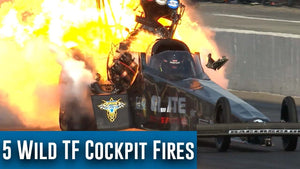 5 Wild Top Fuel cockpit fires