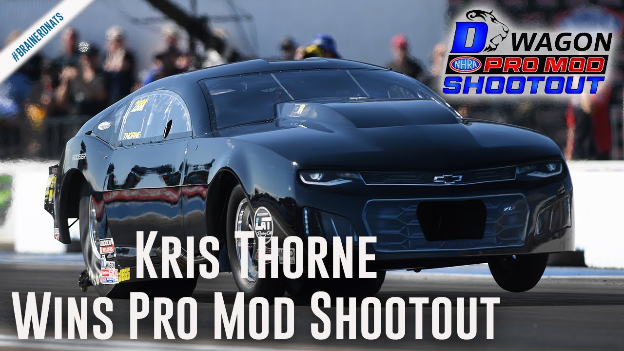 Kris Thorne wins D-Wagon NHRA Pro Mod Shootout