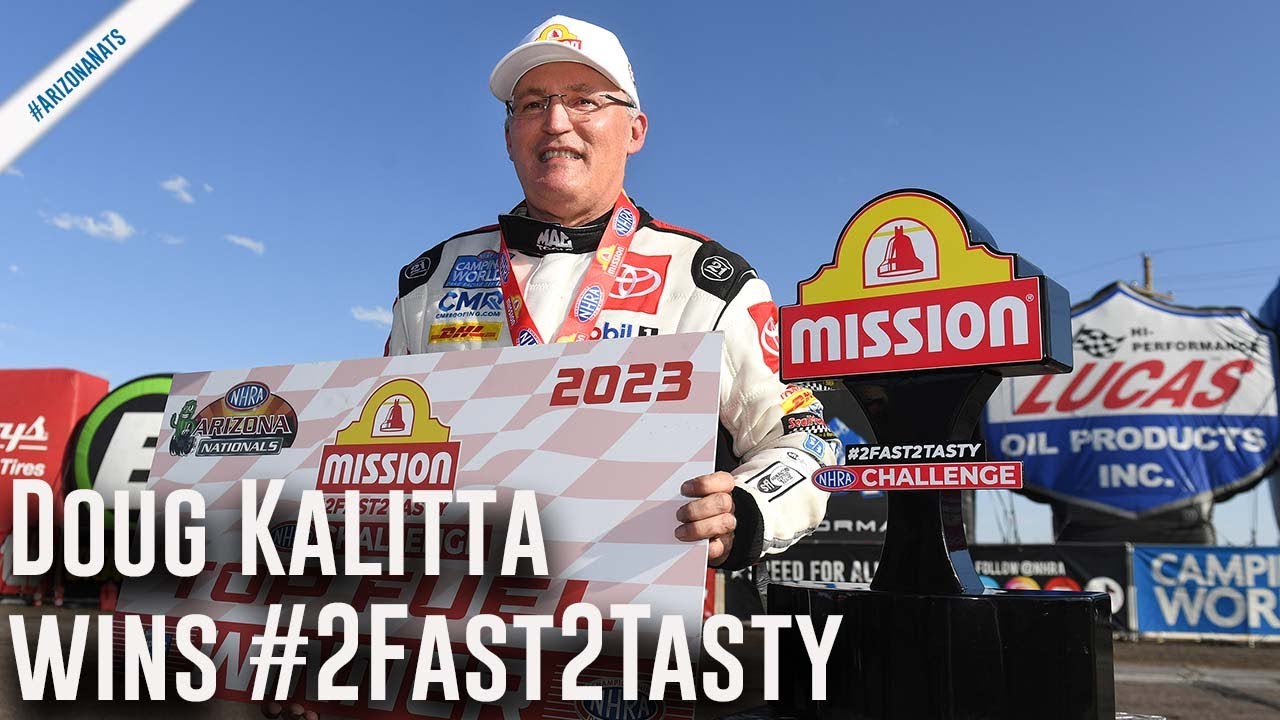 Mission #2Fast2Tasty Challenge Top Fuel Winner Phoenix: Doug Kalitta