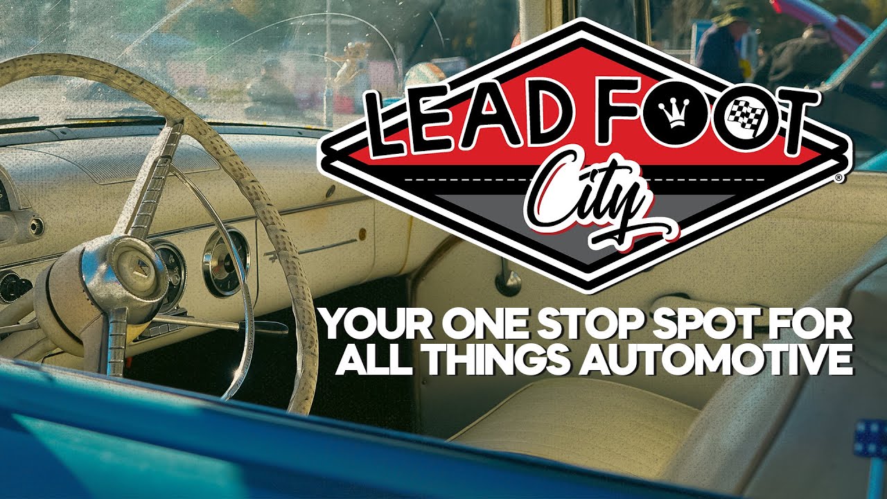 Lead Foot City -  Your One Stop Spot for All Things Automotive