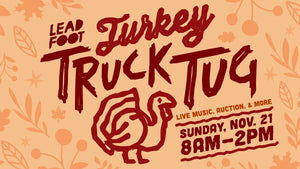 Turkey Truck Tug Super Swap - November 21st