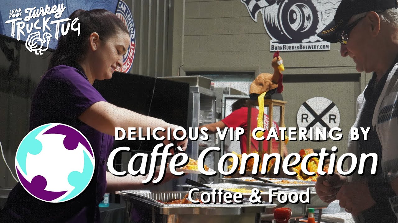 Delicious VIP Catering by Caffe Connections at LFC's Turkey Truck Tug