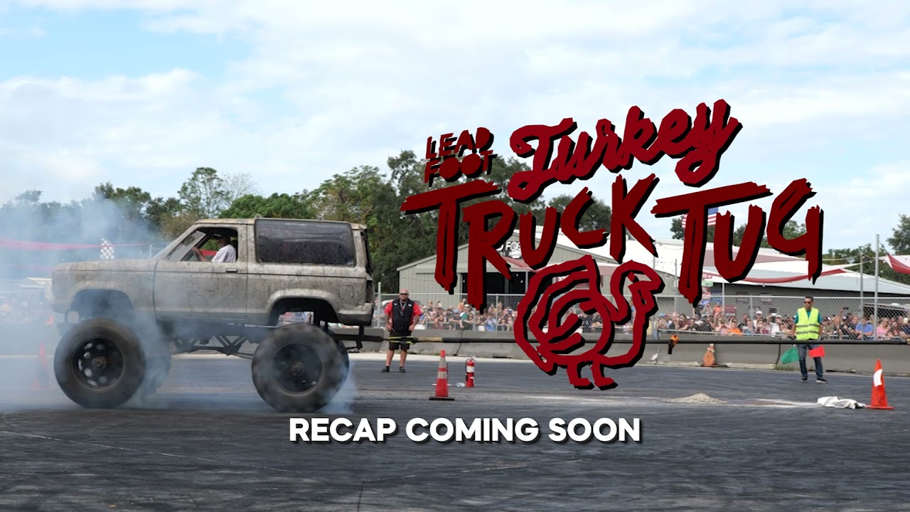 Turkey Truck Tug Recap Coming Soon