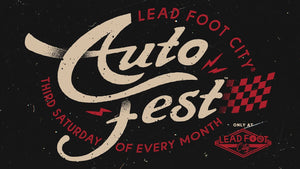 Autofest at Lead Foot City!