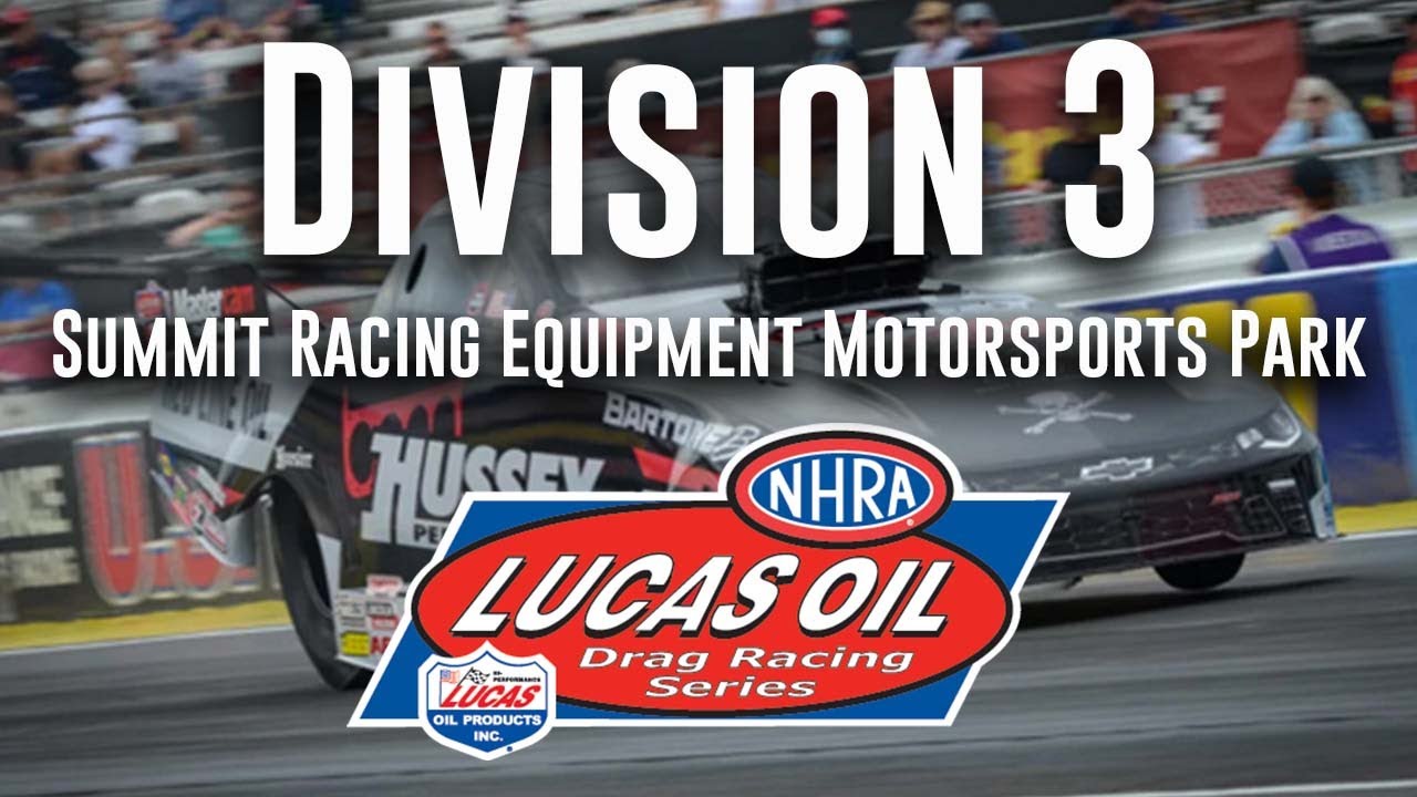 Division 3 NHRA Lucas Oil Drag Racing Series from Summit Racing Equipment Motorsports Park  - Sunday