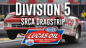 Division 5 NHRA Lucas Oil Drag Racing Series from SRCA Dragstrip - Friday