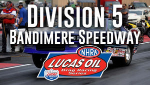 Division 5 NHRA Lucas Oil Drag Racing Series from Bandimere Speedway - Friday